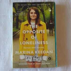 The Opposite of Loneliness by Marina Keegan - Yellow and Blue Cover